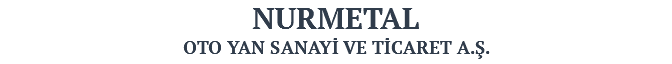 NURMETAL OTO YAN SANAYİ VE TİCARET A.Ş.